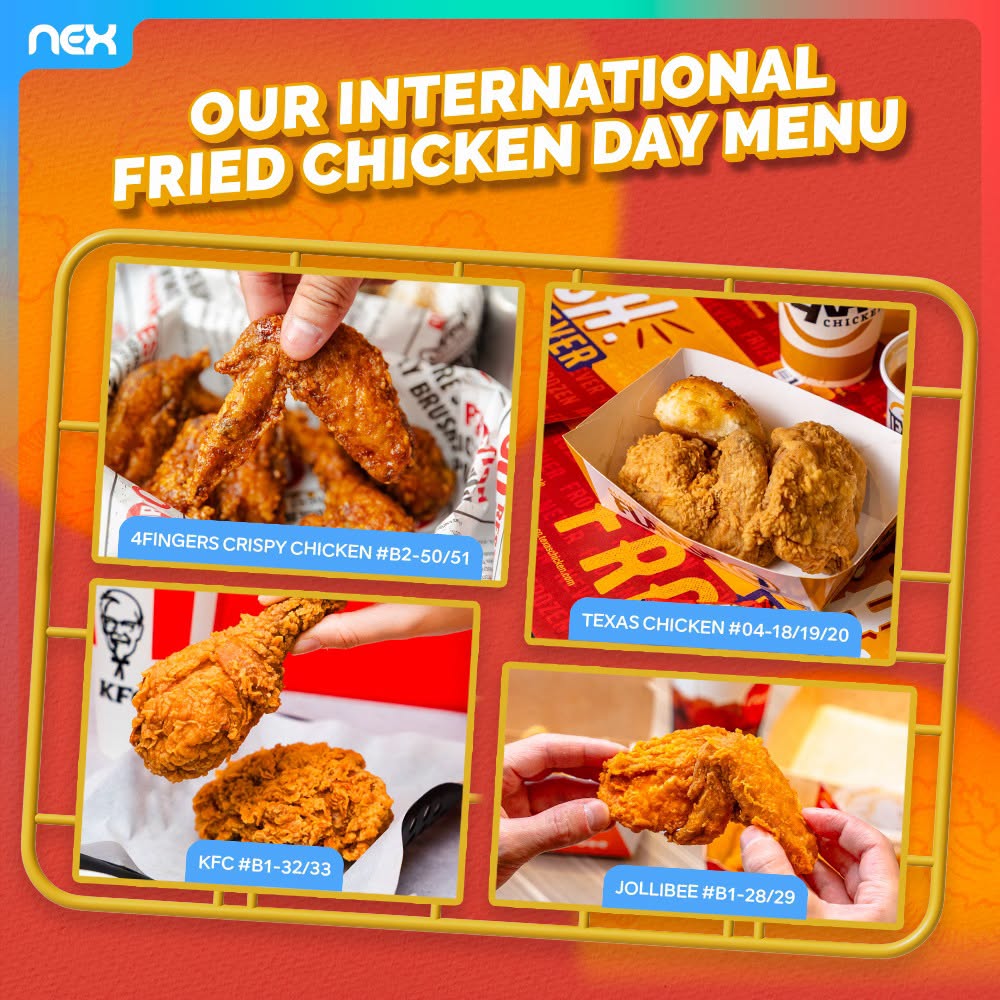 International Fried Chicken Day at NEX